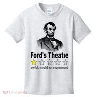 Ford's Theatre Awful Would Not Recommend Review Kids T-Shirt thumb 0