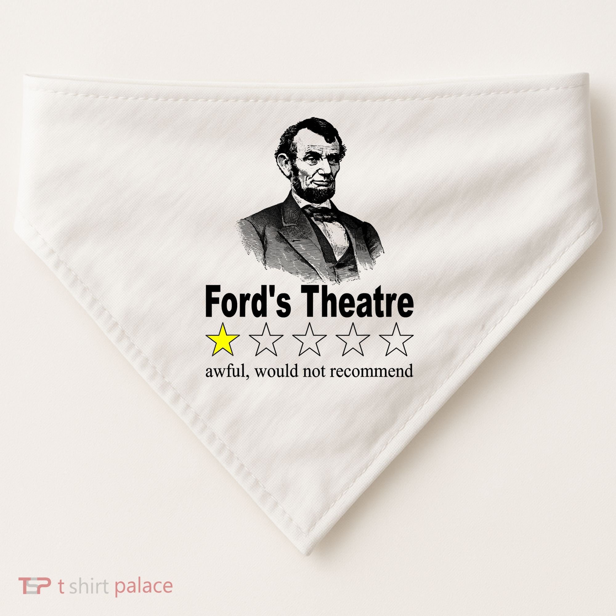 Ford's Theatre Awful Would Not Recommend Review USA-Made Doggie Bandana