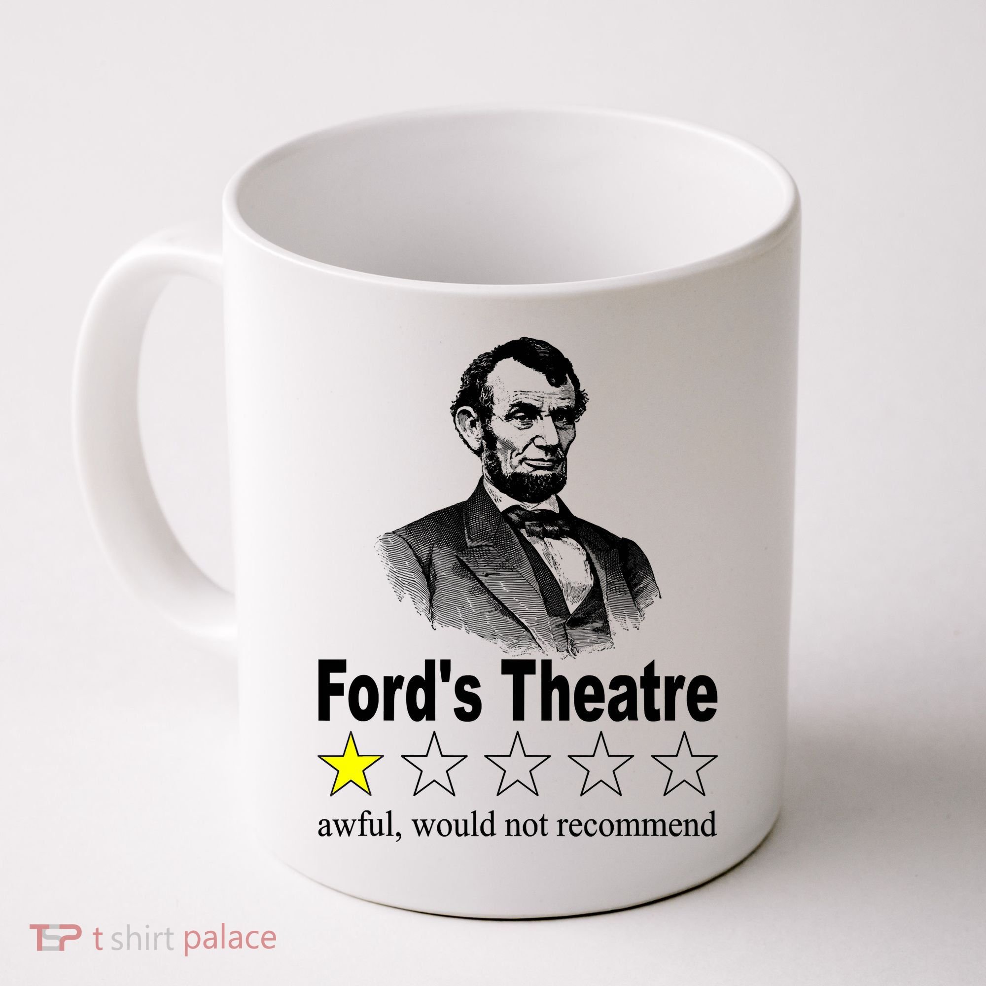 Ford's Theatre Awful Would Not Recommend Review Coffee Mug