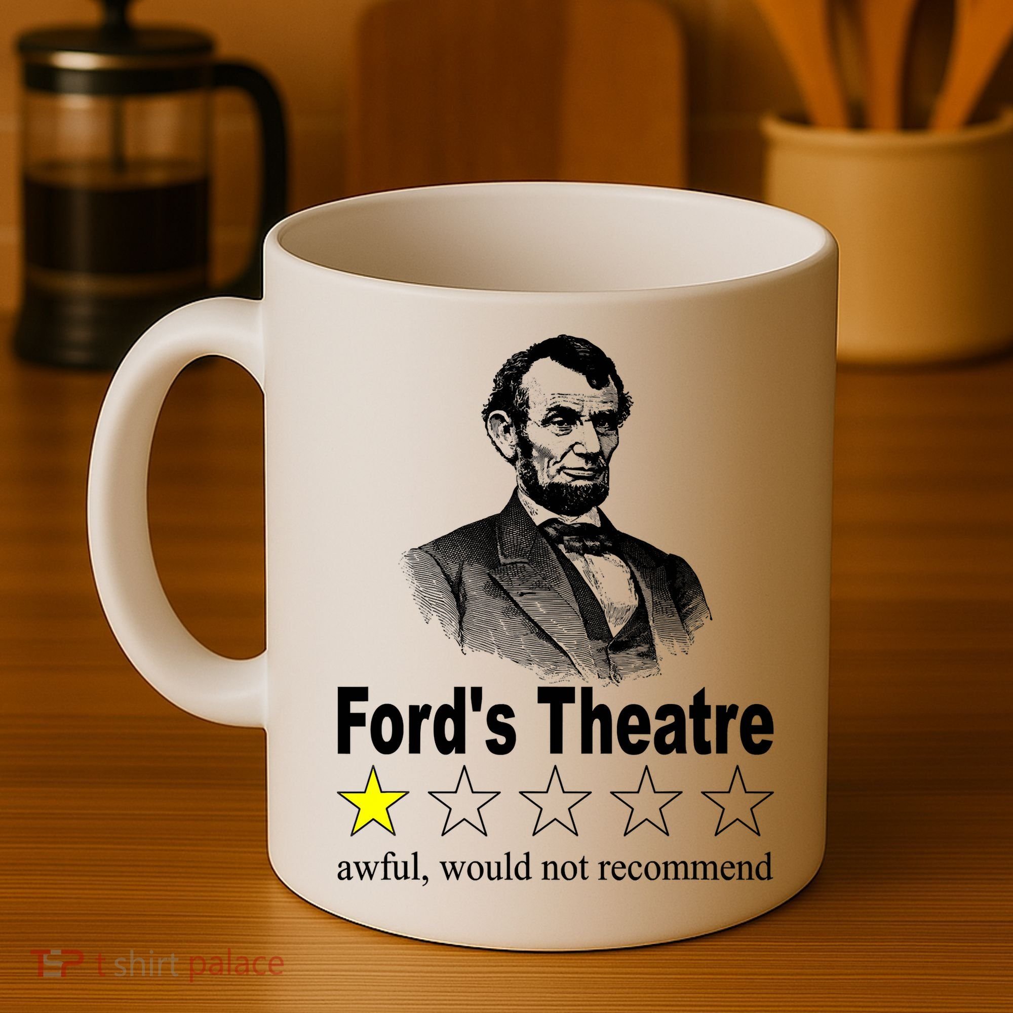 Ford's Theatre Awful Would Not Recommend Review Coffee Mug