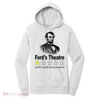 Ford's Theatre Awful Would Not Recommend Review Women's Hoodie thumb 0