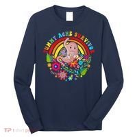 Funny Tummy Ache Survivor Shirt, Tummy Ache Tee For Man Women Long Sleeve Shirt thumb 0