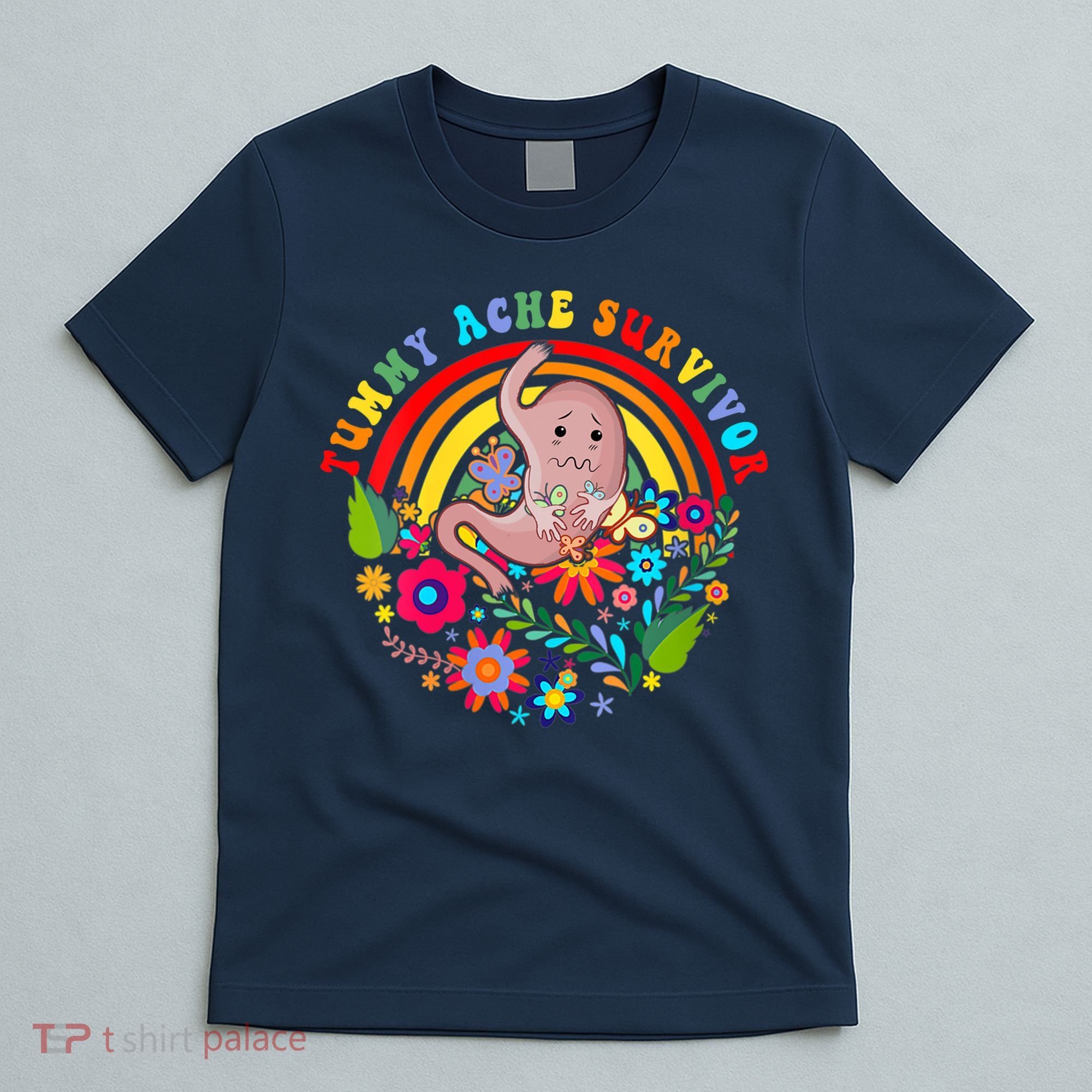 Funny Tummy Ache Survivor Shirt, Tummy Ache Tee For Man Women T-Shirt