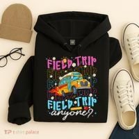 Field Trip Anyone School Bus Field Day Teacher Student Hoodie thumb 4