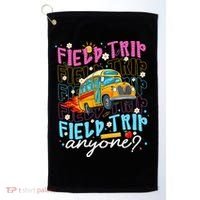 Field Trip Anyone School Bus Field Day Teacher Student Golf Towel thumb 0