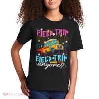Field Trip Anyone School Bus Field Day Teacher Student Kids T-Shirt thumb 2