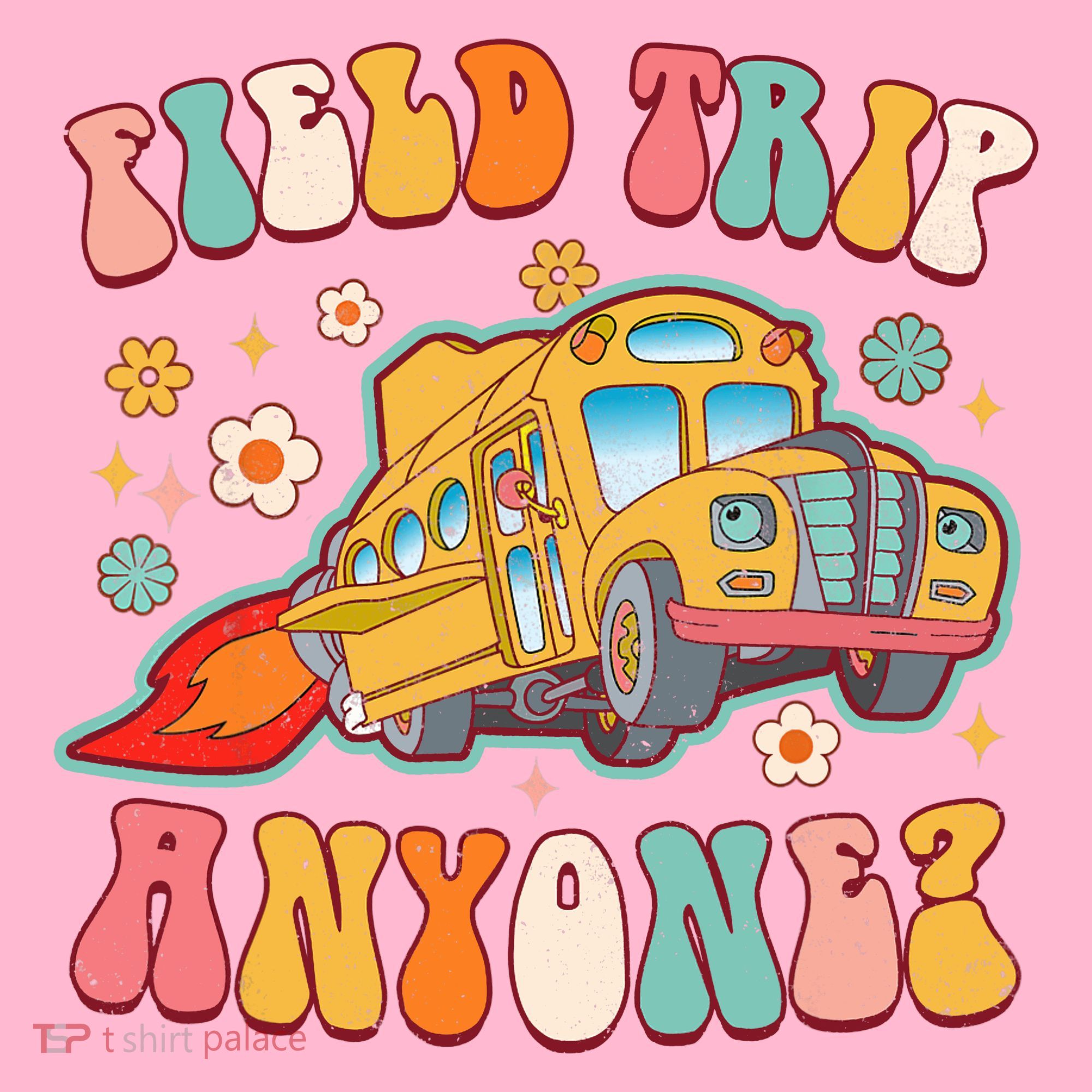 Field Trip Anyone Groovy School Bus Driver Yellow Bus Coaster