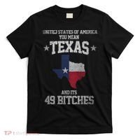 Funny Texas And Its 49 States USA Texan Vintage Texas Pride T-Shirt thumb 0