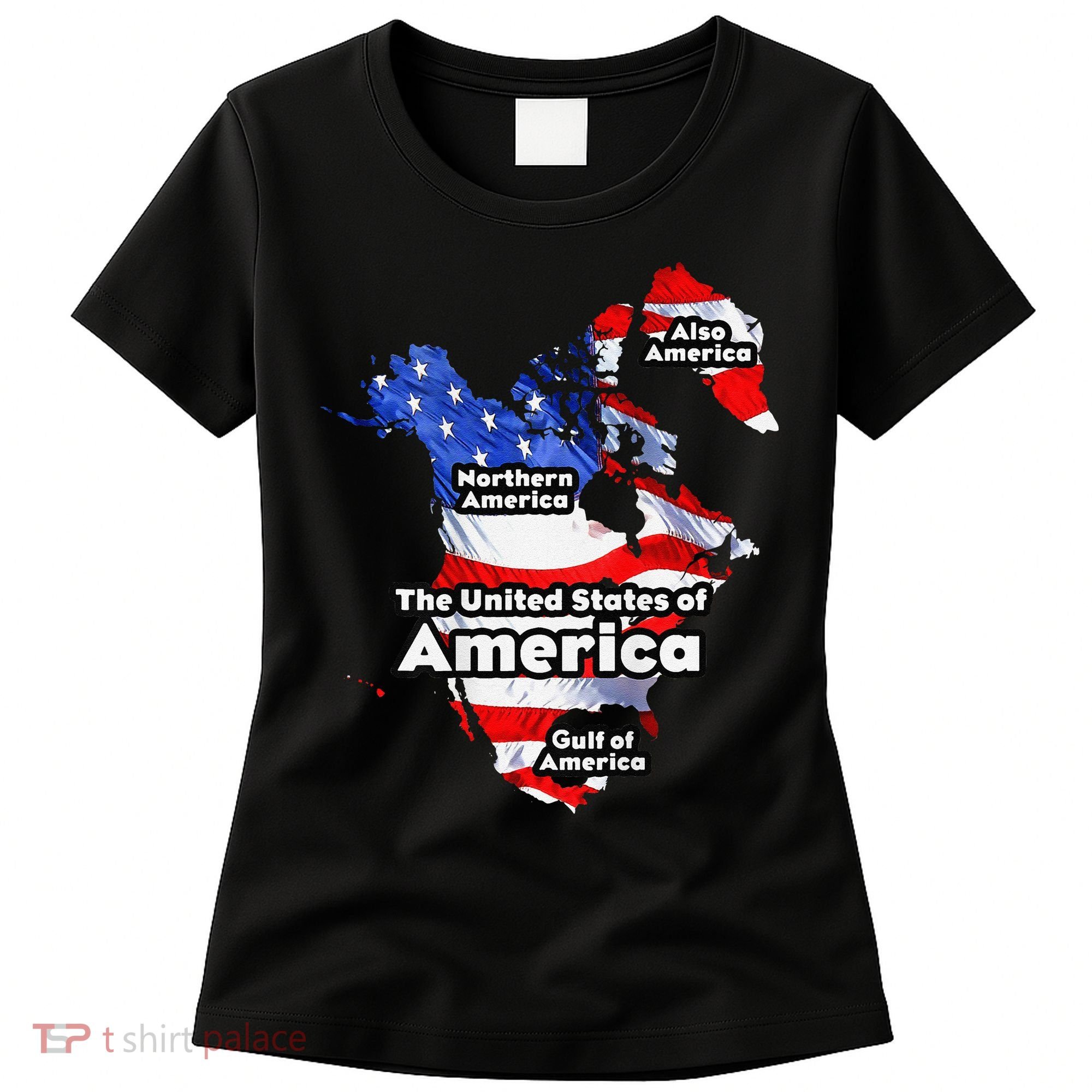 Funny Trump American Flag Canada Greenland Gulf Map On Back Women's T-Shirt