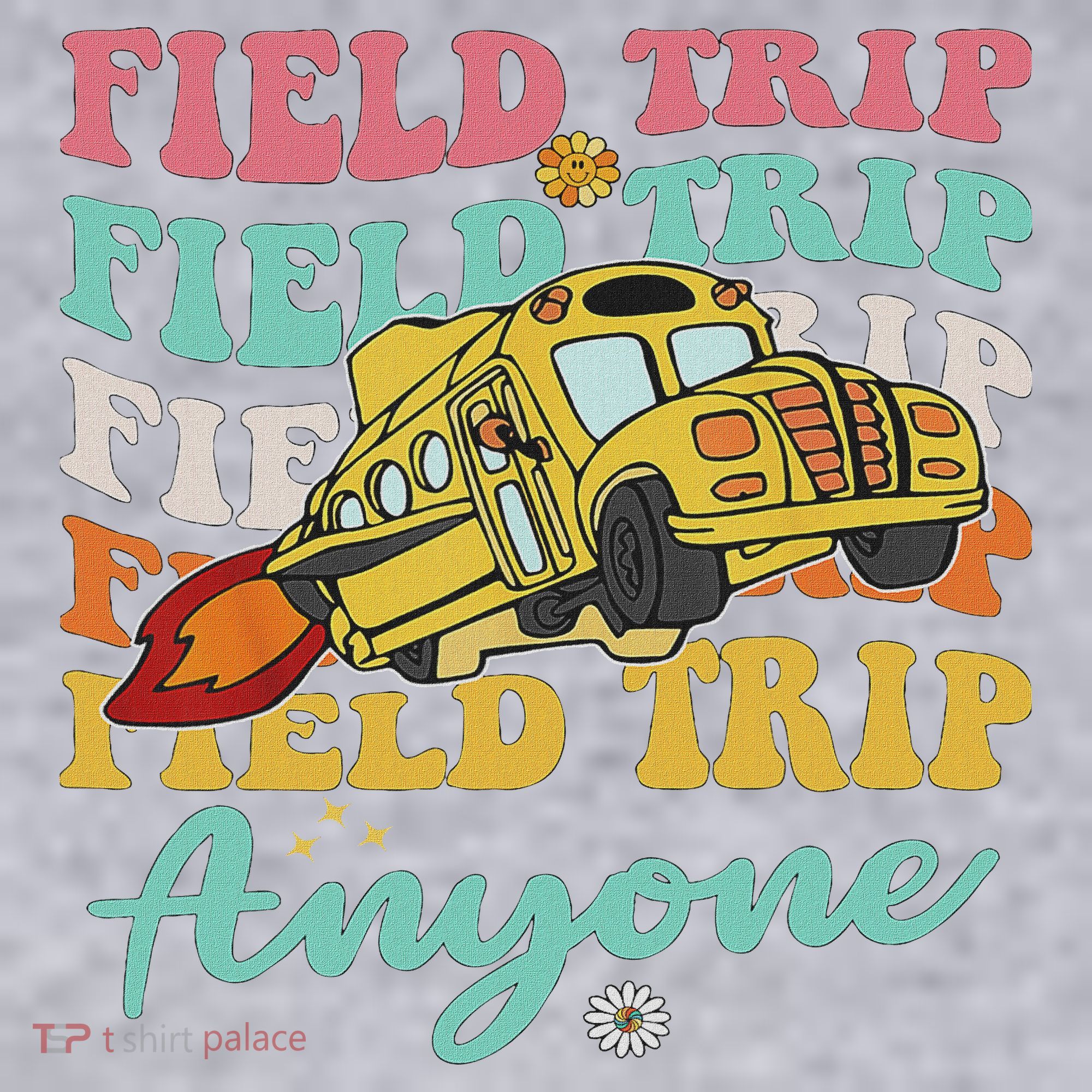 Field Trip Anyone Field Day Teacher Women's Sweatshirt
