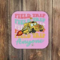 Field Trip Anyone Field Day Teacher Coaster thumb 0
