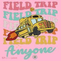 Field Trip Anyone Field Day Teacher Coaster thumb 2