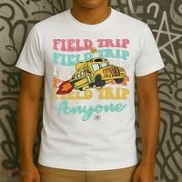 Field Trip Anyone Field Day Teacher T-Shirt thumb 3