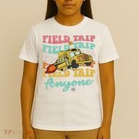 Field Trip Anyone Field Day Teacher T-Shirt thumb 4