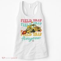 Field Trip Anyone Field Day Teacher Women's Tank Top thumb 0