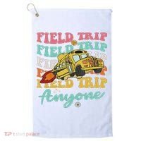 Field Trip Anyone Field Day Teacher Golf Towel thumb 0