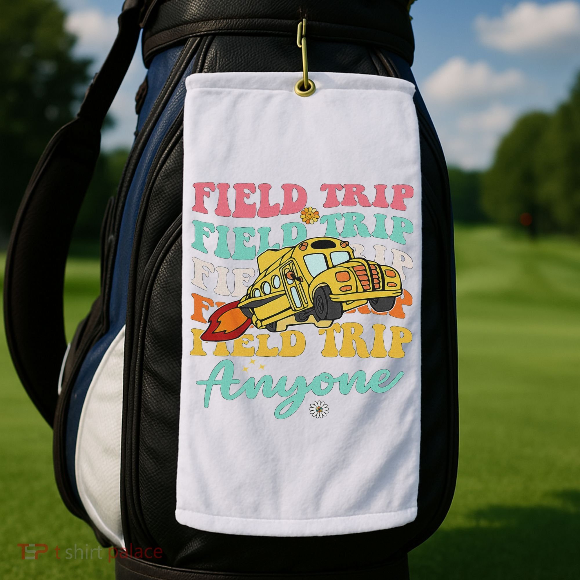 Field Trip Anyone Field Day Teacher Golf Towel
