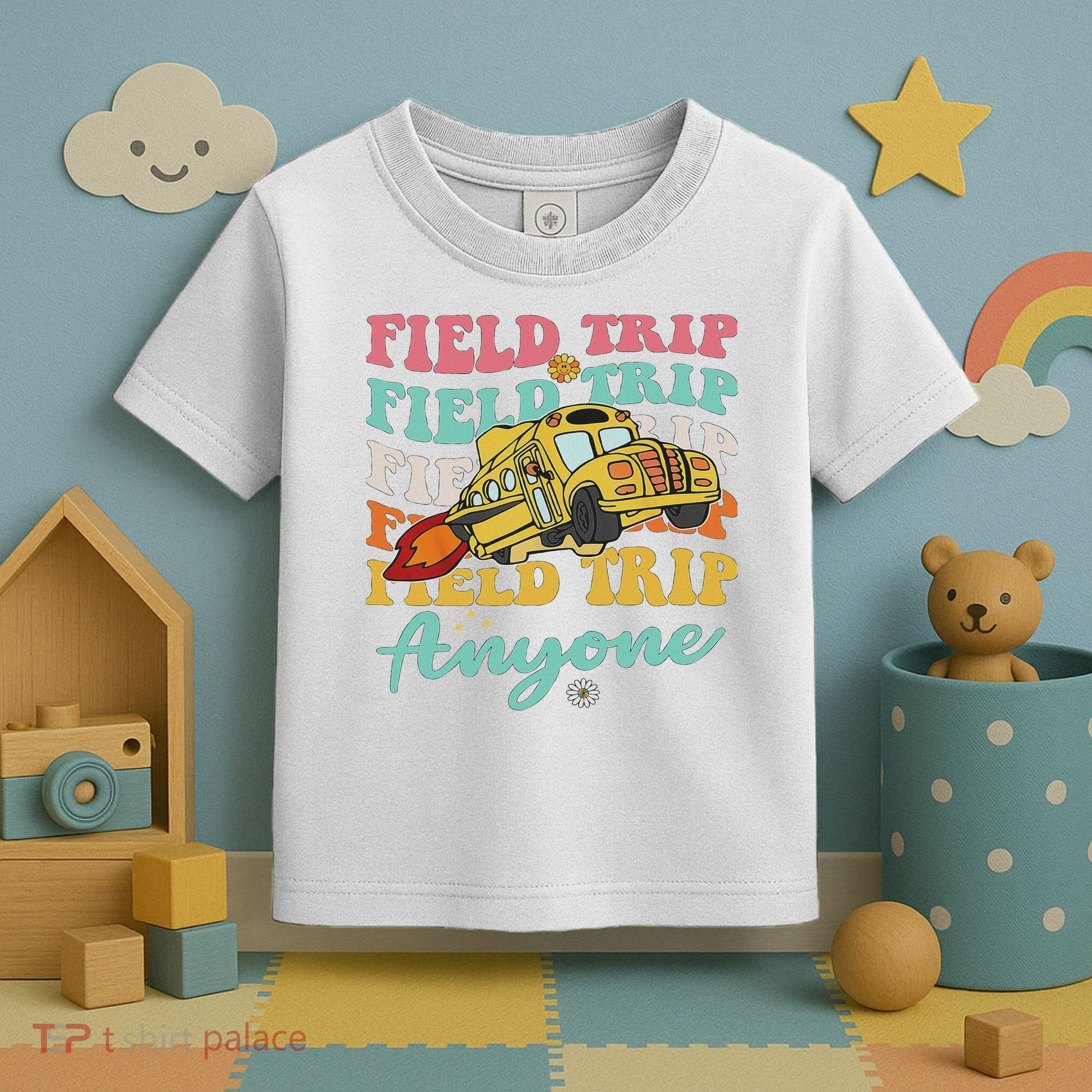 Field Trip Anyone Field Day Teacher Toddler T-Shirt