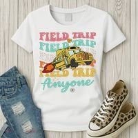 Field Trip Anyone Field Day Teacher Women's T-Shirt thumb 3