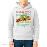 Field Trip Anyone Field Day Teacher Kids Hoodie thumb 4