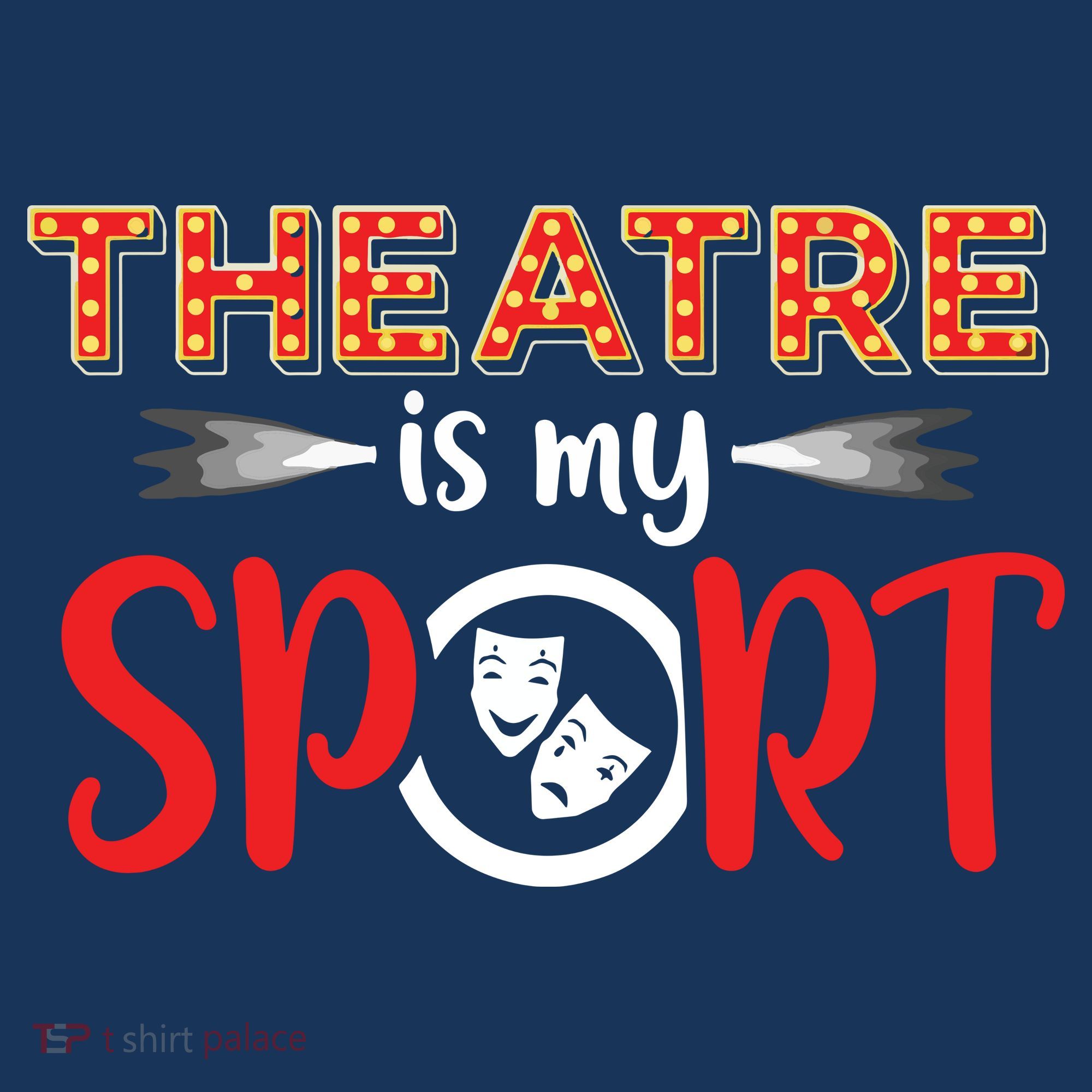 Funny Theatre Acting Actress Actor Gift Theatre Is My Sport Toddler Hoodie