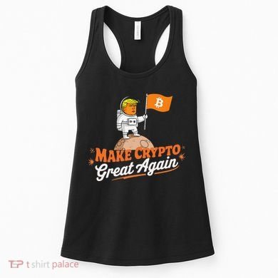 Funny Trump Astronaut Make Crypto Great To Moon Bitcoin Women's Tank Top