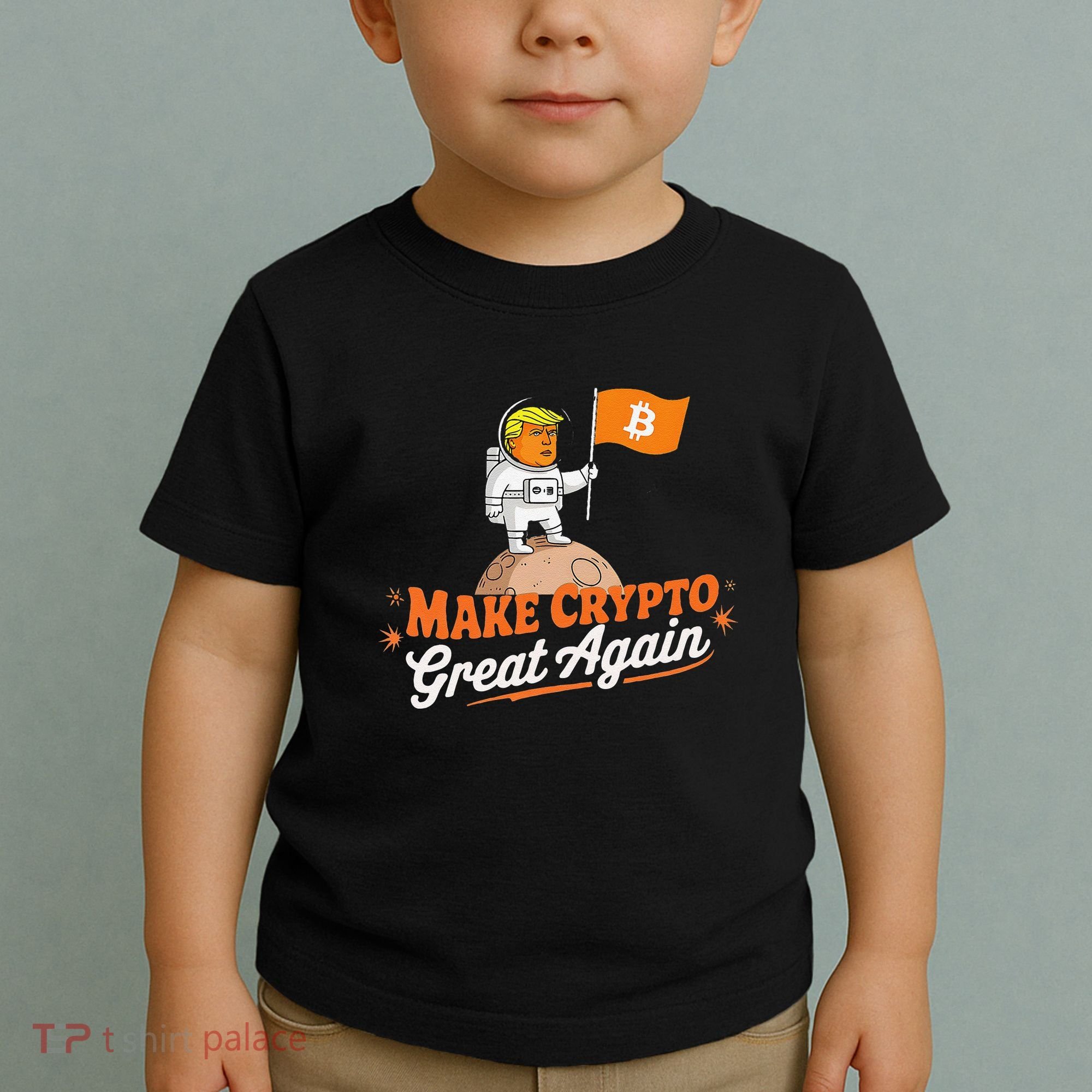 Funny Trump Astronaut Make Crypto Great To Moon Bitcoin Toddler T-Shirt