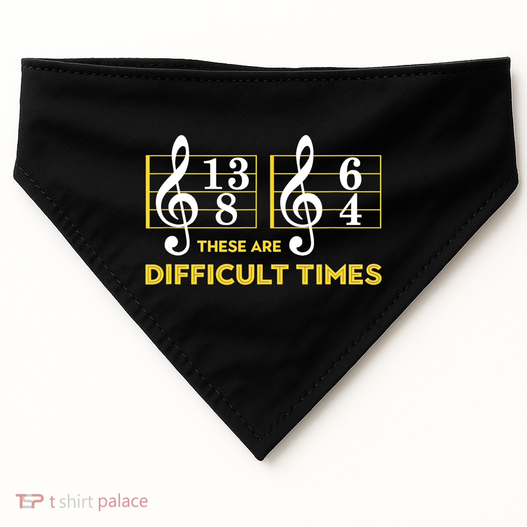 Funny These Are Difficult Times Gift Funny Music Lover Gift USA-Made Doggie Bandana