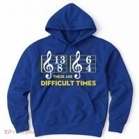 Funny These Are Difficult Times Gift Funny Music Lover Gift Hoodie thumb 0