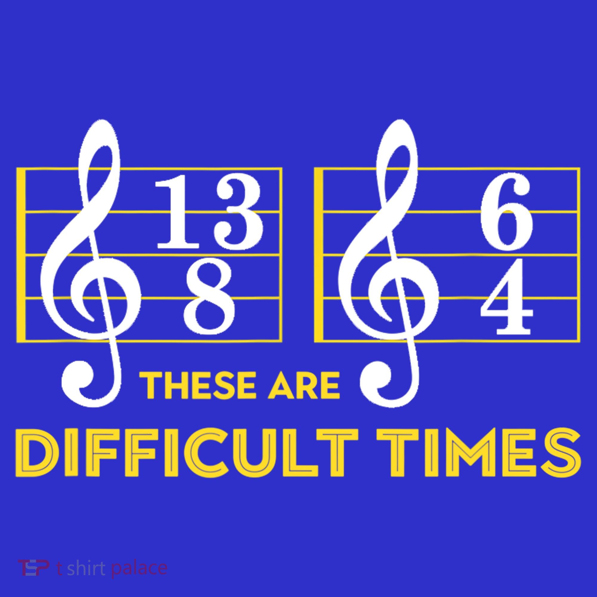 Funny These Are Difficult Times Gift Funny Music Lover Gift Tote Bag