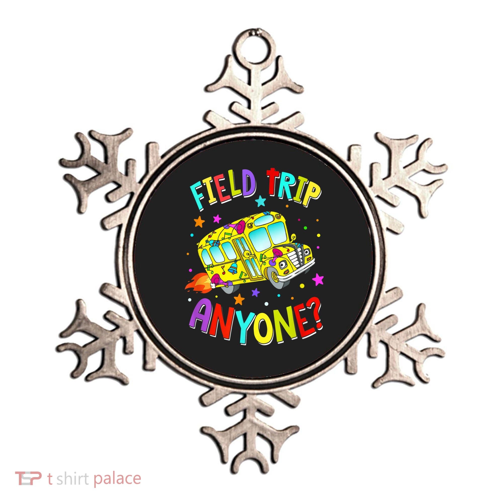 Field Trip Anyone Teacher Teaching School Bus Back To School Ornament