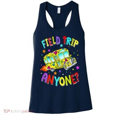 Field Trip Anyone Teacher Teaching School Bus Back To School Women's Tank Top