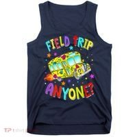 Field Trip Anyone Teacher Teaching School Bus Back To School Tank Top thumb 0