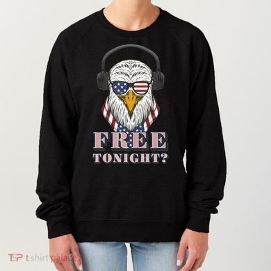 Free Tonight America Women's Sweatshirt