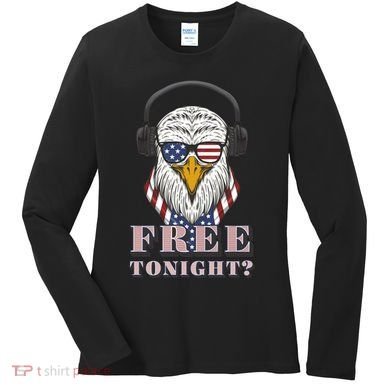 Free Tonight America Women's Long Sleeve Shirt
