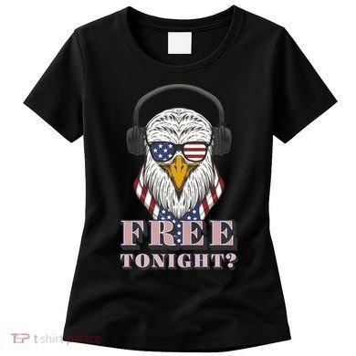 Free Tonight America Women's T-Shirt