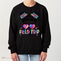 Field Trip Anyone Field Day Student Teacher Messy Bun Gift Women's Sweatshirt thumb 0