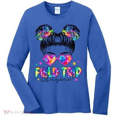 Field Trip Anyone Field Day Student Teacher Messy Bun Gift Women's Long Sleeve Shirt
