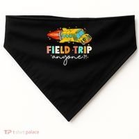 Field Trip Anyone Field Day Teachers USA-Made Doggie Bandana thumb 0