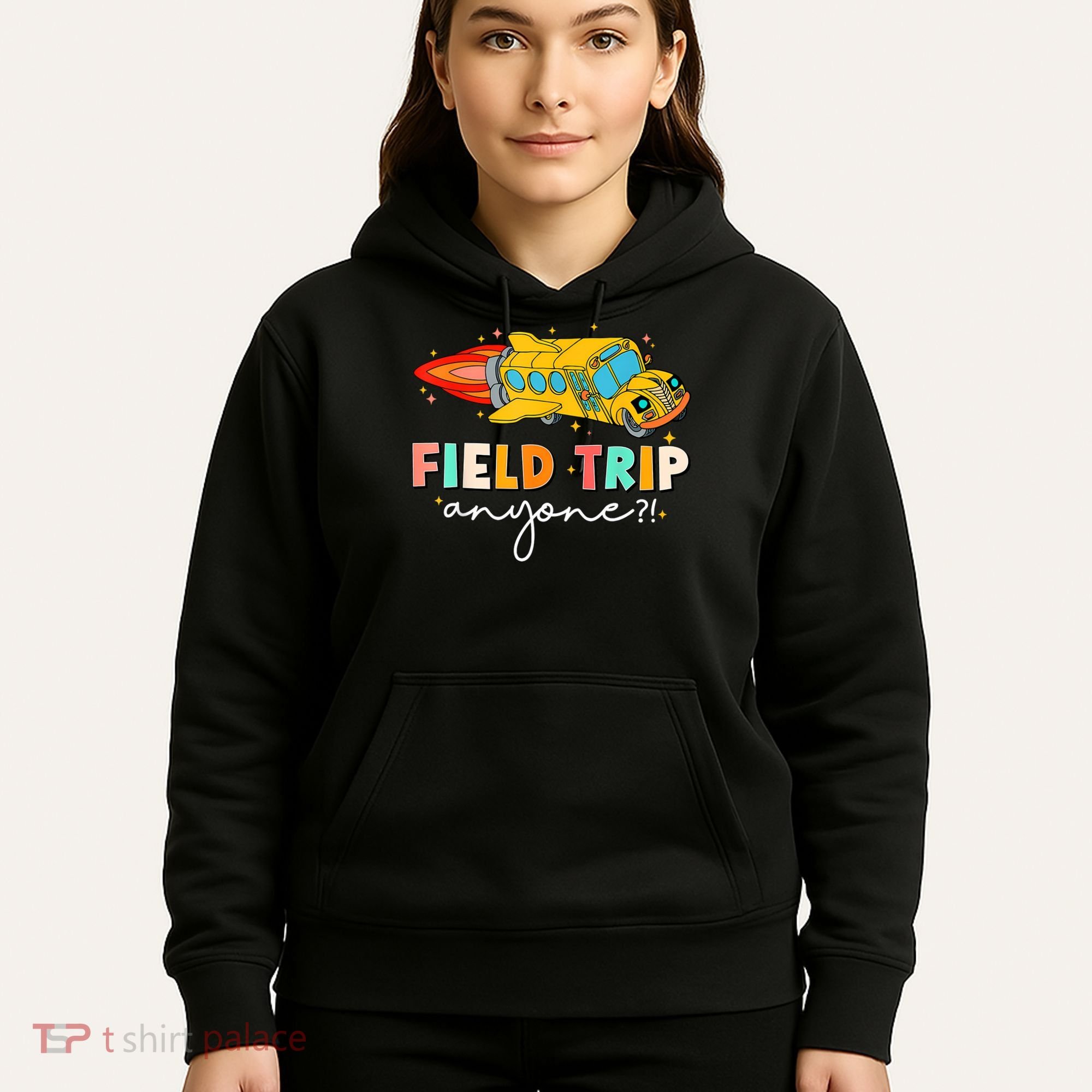 Field Trip Anyone Field Day Teachers Hoodie