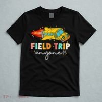 Field Trip Anyone Field Day Teachers T-Shirt thumb 5