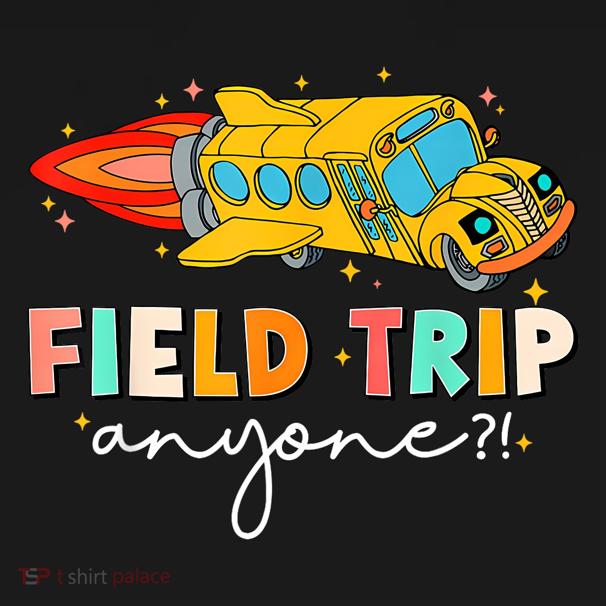 Field Trip Anyone Field Day Teachers Button