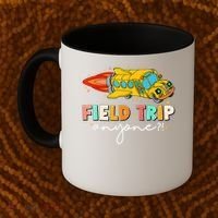 Field Trip Anyone Field Day Teachers Coffee Mug thumb 2