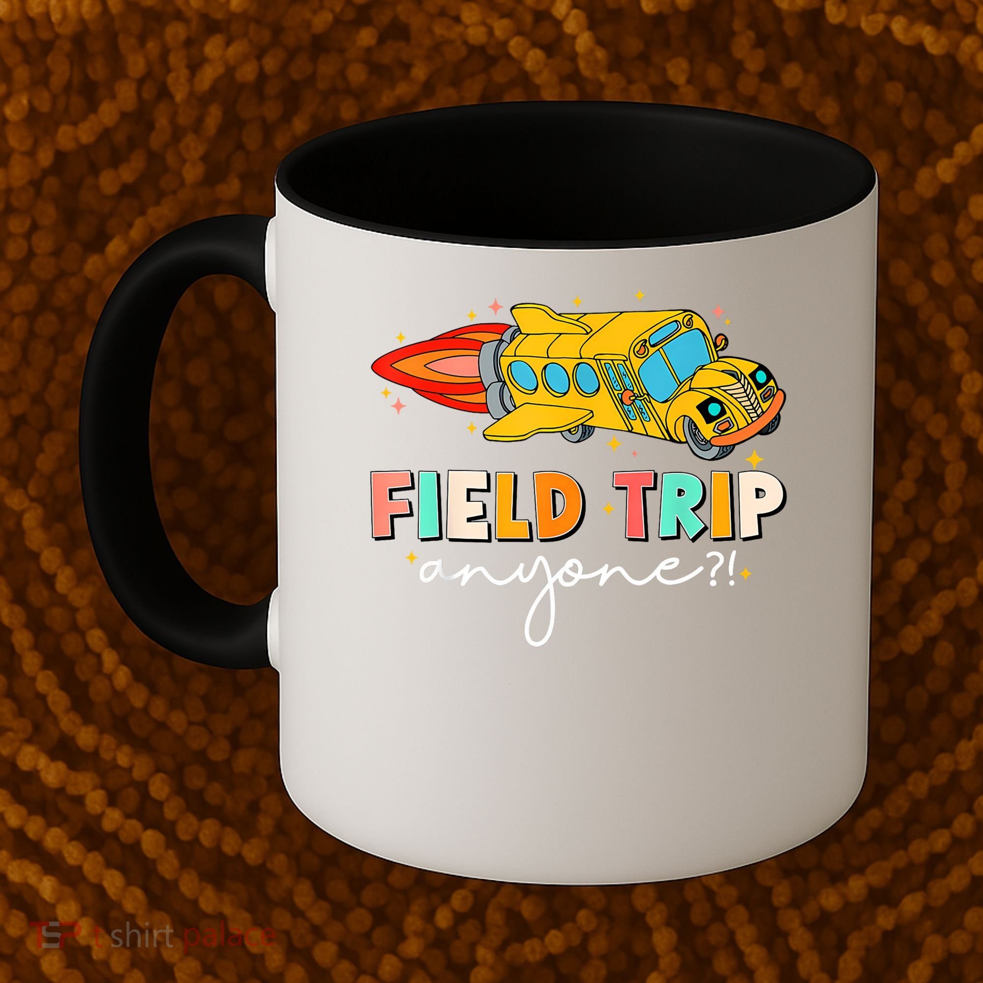 Field Trip Anyone Field Day Teachers Coffee Mug