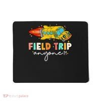 Field Trip Anyone Field Day Teachers Mousepad thumb 0