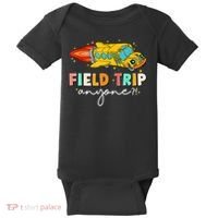 Field Trip Anyone Field Day Teachers Baby Bodysuit thumb 0