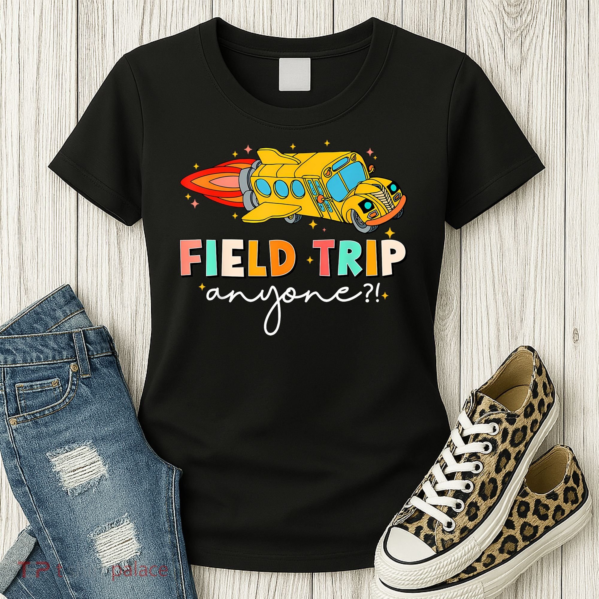 Field Trip Anyone Field Day Teachers Women's T-Shirt