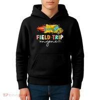 Field Trip Anyone Field Day Teachers Kids Hoodie thumb 4