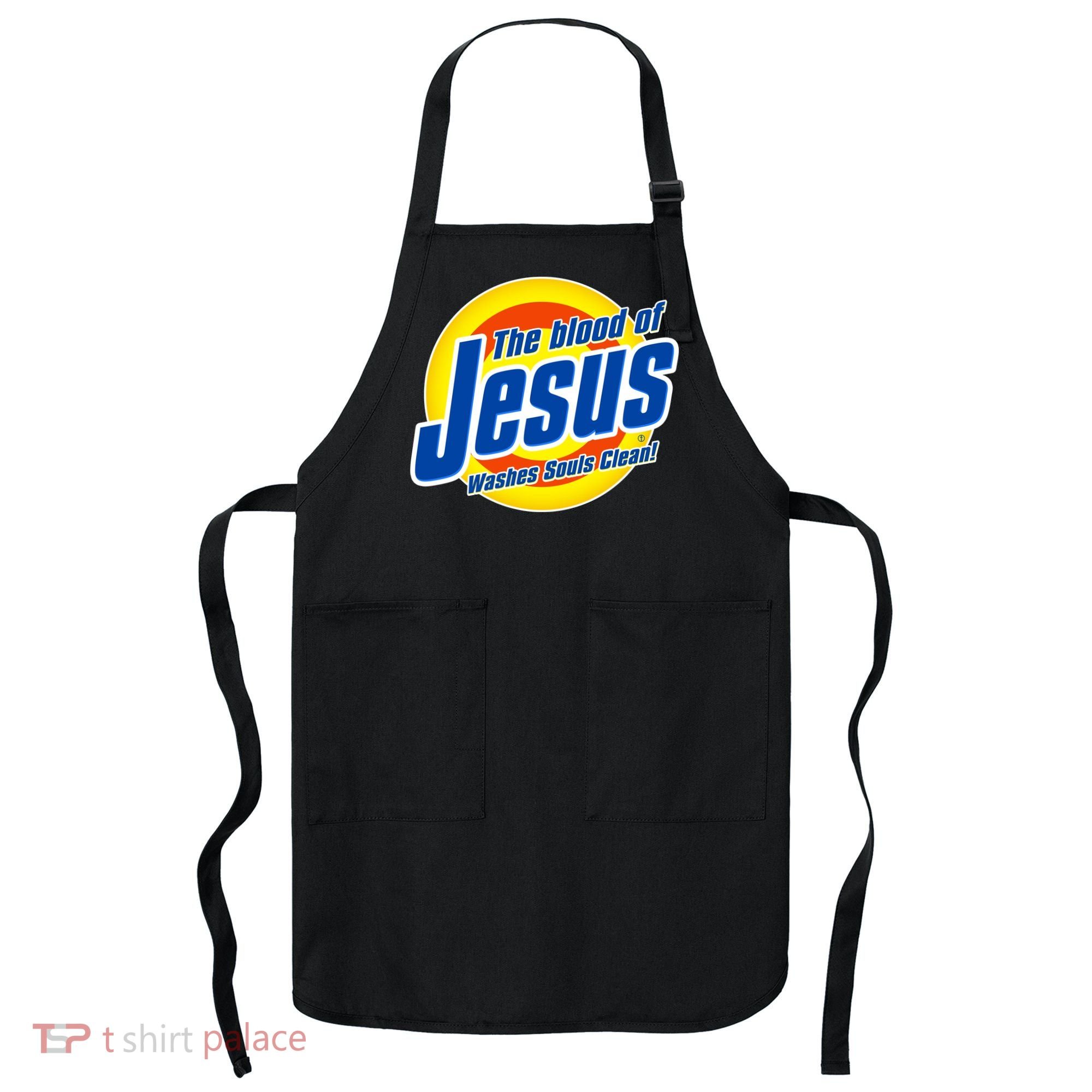Funny The Blood Of Jesus Washes Souls Clean Detergent Apron