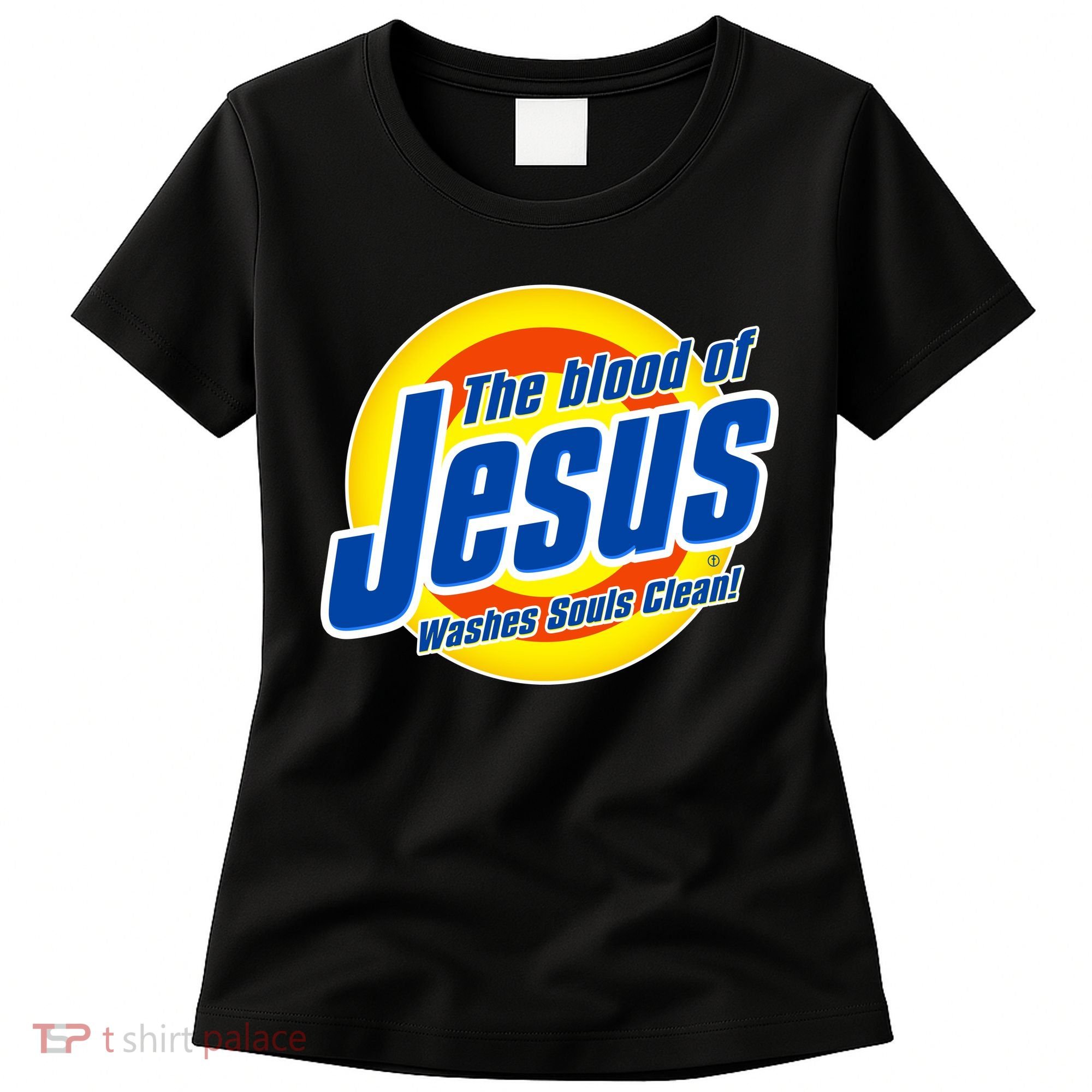 Funny The Blood Of Jesus Washes Souls Clean Detergent Women's T-Shirt